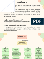 1.-¿Cuál Es La Principal Idea Del Artículo 1°de La Ley General de Turismo?