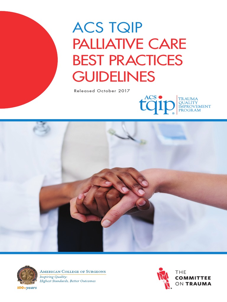 ACS TQIP Palliative Care Best Practices Guidelines PDF Palliative Care End Of Life Care
