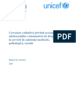 Cercetare Calitativ Ă Privind Accesul Adolescen Ților Consumatori de Droguri La Servicii de Asisten Ță Medicală, Psihologic Ă, Socială