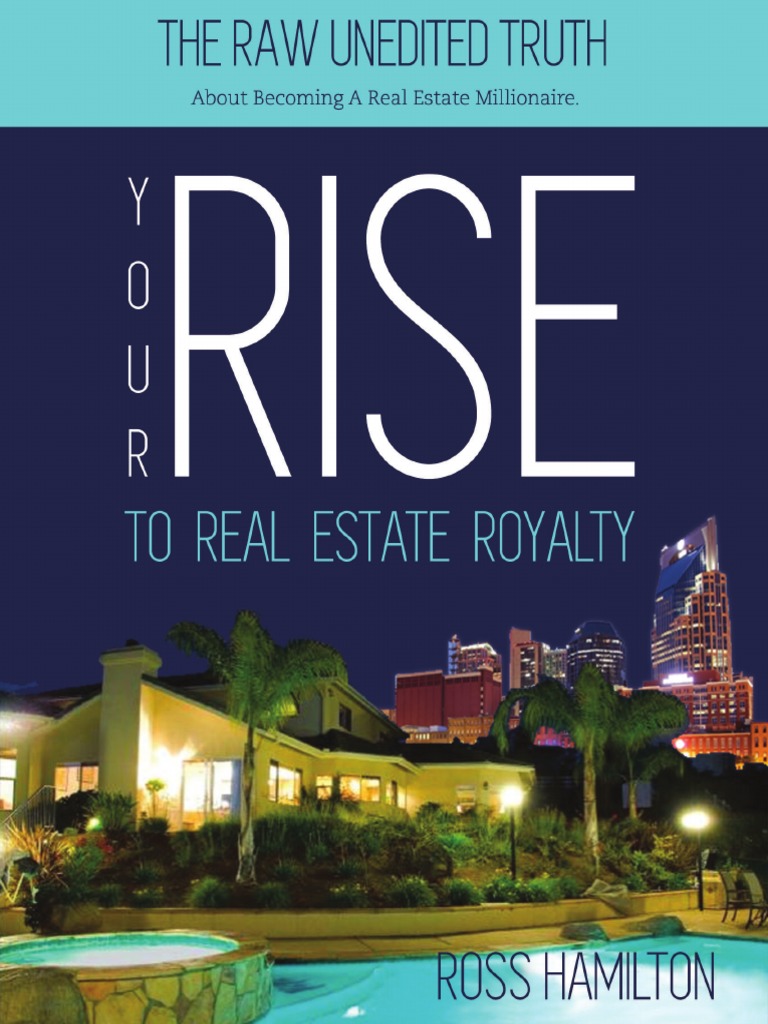 Your Rise To Real Estate Royalty by Ross Hamilton | PDF | Mortgage Loan ...