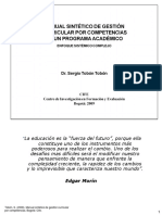 Edgar Morín: Tobón, S. (2009) - Manual Sintético de Gestión Curricular Por Competencias. Bogotá: Cife