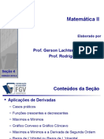Matemática II: Prof. Gerson Lachtermacher, Ph.D. Prof. Rodrigo Leone, D.SC