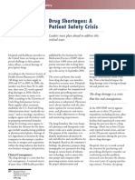 Drug Shortages: A Patient Safety Crisis: Leaders Must Plan Ahead To Address This Critical Issue