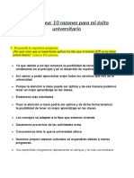 S03 - Tarea: 10 Razones para Mi Éxito Universitario: 1. Responde La Siguiente Pregunta