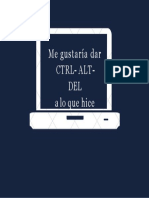 Dar CTRL-ALT-DEL a lo hecho