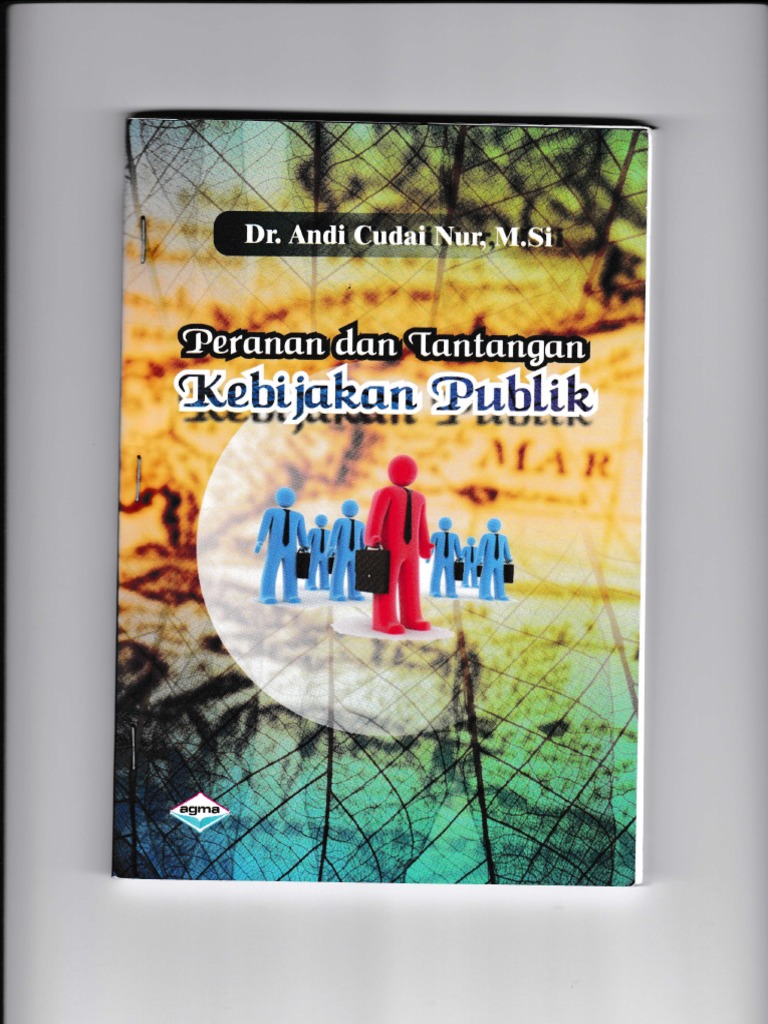 Buku Peranan Dan Tantangan Kebijakan Publik | PDF