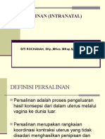 Persalinan (Intranatal) : Siti Rochanah, Skp.,Mkes. Mkep - Sp.Kep.M, Fisqua