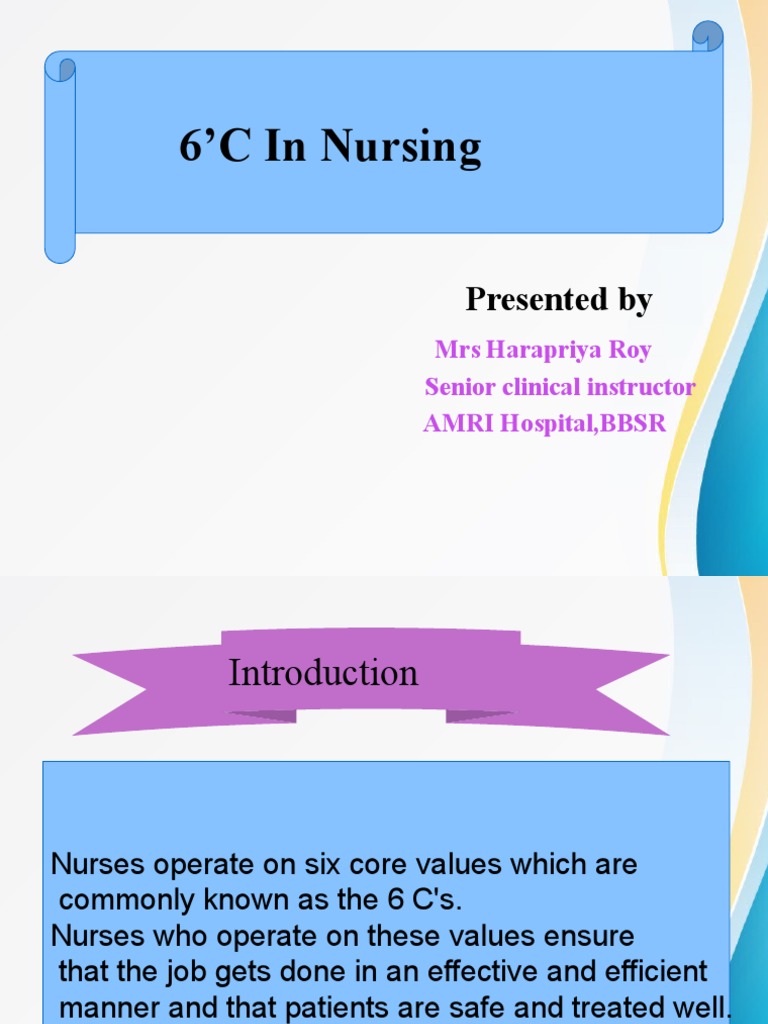 6'C in Nursing: Presented by | PDF