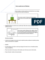 Force and Laws of Motion: Balanced Force: If The Total Force Acting On A Body Cancels Out Such That There Is No Change