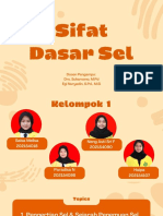 Sifat Dasar Sel: Dosen Pengampu: Drs. Suharsono, M.PD Egi Nuryadin, S.PD., M.Si