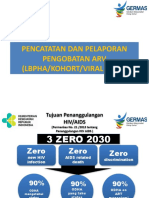 Pencatatan Dan Pelaporan Pengobatan Arv (Lbpha/Kohort/Viral Load)