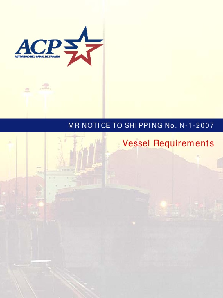 Procedures and Requirements for Safe and Efficient Vessel Transit