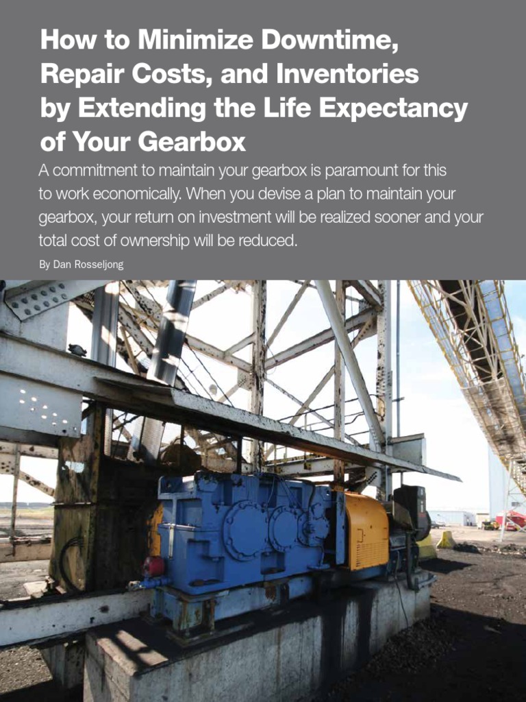 Minimize Downtime, Repair Costs of Your Gearbox PDF Motor Oil