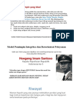 Standart Pemimpin Yang Ideal: Jujur, Peduli, Mandiri, Disiplin, Tanggung Jawab, Kerja Keras, Sederhana, Berani, Dan Adil