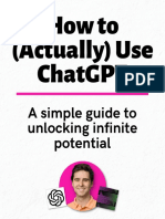How To (Actually) Use Chatgpt: A Simple Guide To Unlocking Infinite Potential