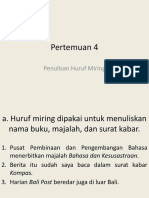 Pertemuan 4: Penulisan Huruf Miring