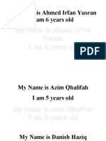 My Name Is Ahmed Irfan Yusran I Am 6 Years Old