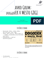 Slavko Grum: Dogodek V Mestu Gogi: Drago Meglič, Gimnazija Murska Sobota