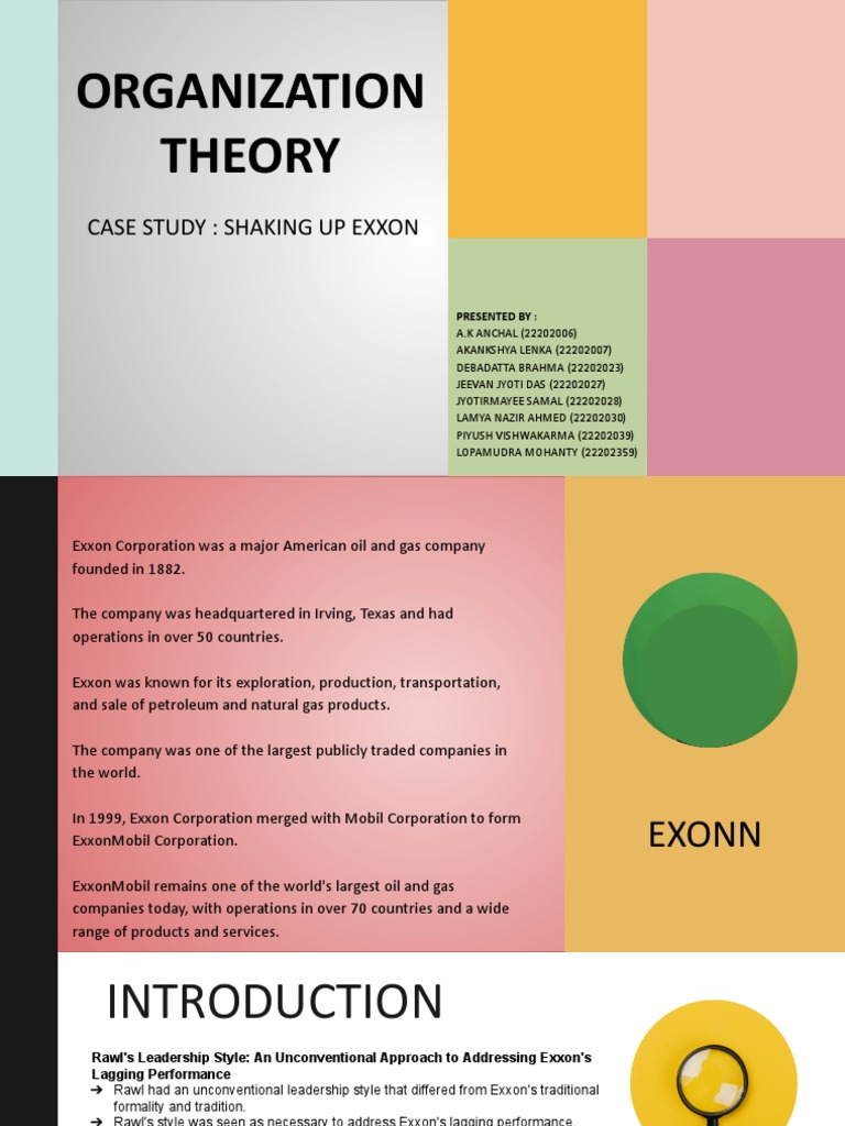 Organization Theory Case Study Shaking Up Exxon PDF Exxon Mobil