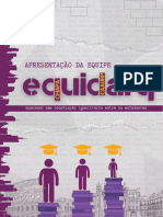 Apresentação Da Equipe: Buscando Uma Construção Igualitária Entre Os Estudantes