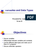 Variables and Data Types: Presented By: Arpita SR No:11