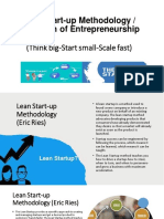 Lean Start-Up Methodology / Approach of Entrepreneurship: (Think Big-Start Small-Scale Fast)