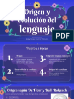 Origen y Evolución Del: Lenguaje