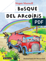 EL BoSQUE. Megan Maxwell. EL BoSQUE DEL ARcOíRiS. Ilustraciones de Mercè Ortí