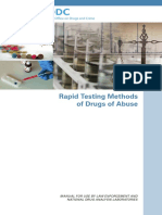 Rapid Testing Methods of Drugs of Abuse: Manual For Use by Law Enforcement and National Drug Analysis Laboratories
