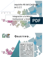 Requisito 46 Del Catálogo Del C.C.T.: Integración A La Misión Institucional y Sindical