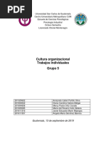 Cultura Organizacional Trabajos Individuales Grupo 5: Guatemala, 13 de Septiembre de 2019