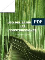 Uso Del Bambú en LAS Construcciones: Nuevas Tecnologías de Construcción