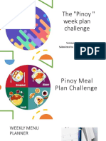The "Pinoy " Week Plan Challenge: Sonaya M. Casmen - Submitted To: Miss Hazel P. Ubas