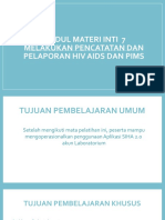 Modul Materi Inti 7 Melakukan Pencatatan Dan Pelaporan Hiv Aids Dan Pims