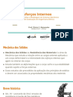 Esforços Internos: 59.037-1 - Análise e Modelagem de Sistemas Mecânicos Curso de Graduação em Engenharia Elétrica