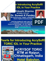 Pearls for Introducing AcrySof Toric IOL in Practice Dr Suresh K Pandey, SuVi Eye Institute Kota, India