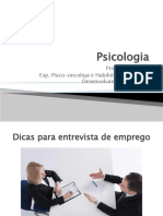 Psicologia: Prof Jéssica Ricci Esp. Psico-Oncoliga E Habilidades Sociais E Desenvolvimento Humano