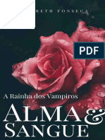 Série Alma & Sangue 4 A Rainha Dos Vampiros