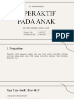 PPT Hiperaktif - Rasdiana Dan Sesilia - D3kep21 - Kep Anak