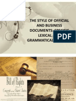 The Style of Official and Business Documents: Specific Lexical and Grammatical Features