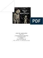 Guilt by Association Vol. I - IV A Latter Day Satanic Theme Park Also Falsely Called: L.I.B.E.R. N.E.F.A.S.T.O.R.U.M. (The Book of Abominations)