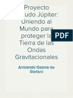 Proyecto Escudo Júpiter: Uniendo Al Mundo para Proteger La Tierra de Las Ondas Gravitacionales