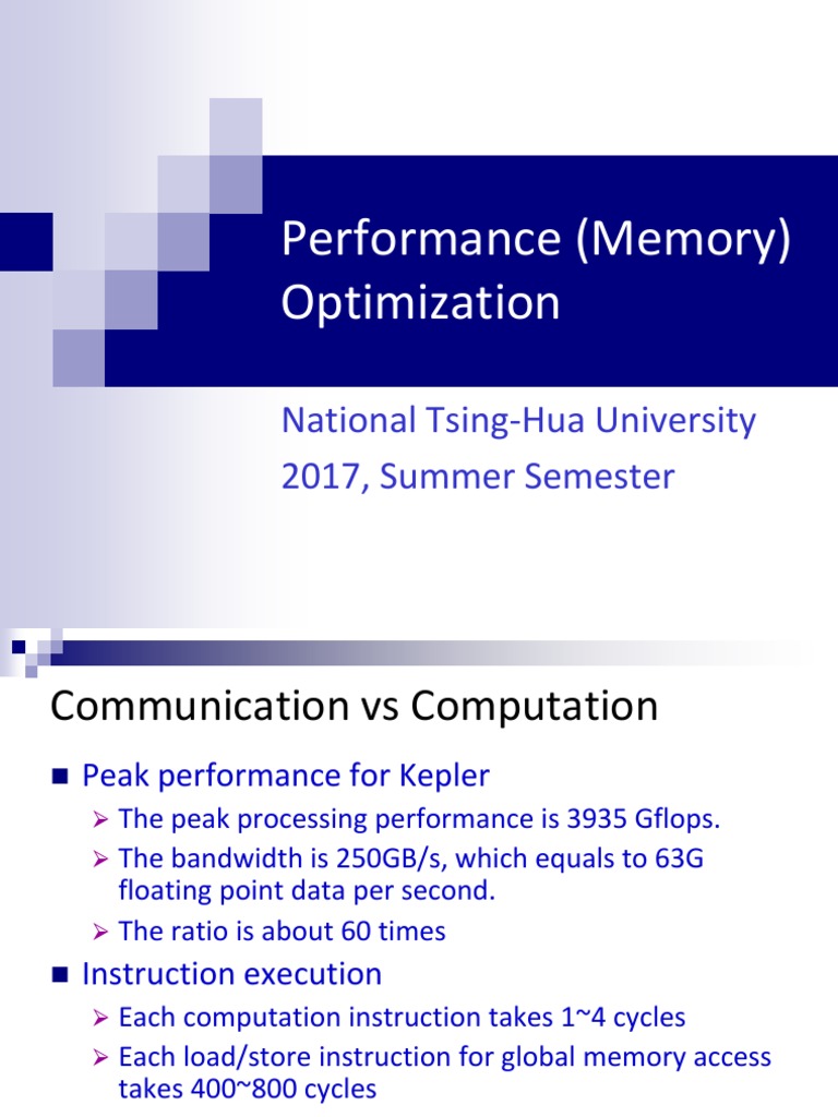 Maximizing Performance on GPUs Through Effective Memory Management and ...