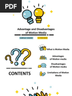 Advantage and Disadvantages of Motion Media: Karrylle Canares