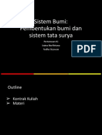 Sistem Bumi: Pembentukan Bumi Dan Sistem Tata Surya: Pertemuan #1 Izaina Nurfitriana Yudha Styawan