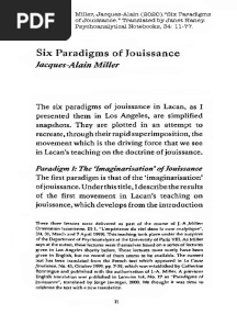 Six Paradigms of Jouissance: Jacques-Alain Miller