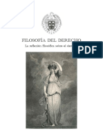 Filosofía Del Derecho: La Reflexión Filosófica Sobre El Derecho