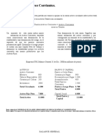 Cambios en Los Activos Corrientes.: Razón Activos Corrientes Activo Corrientes Activos Totales