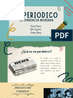 El Periodico: La Tendencia Moderna