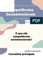 Competências Socioemocionais: Atividade de Extensão: Integração de Competências para Transformar o Eu